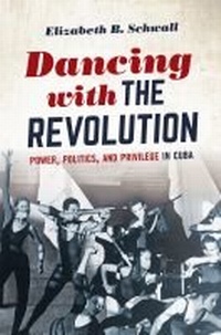 Enlarge image Cover: Dancing with the Revolution - The University of North Carolina Press