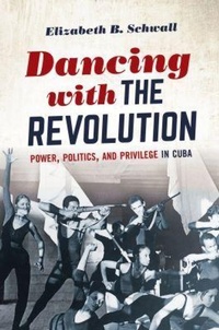 Enlarge image Cover: Dancing with the Revolution - The University of North Carolina Press
