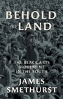 Cover: Behold the Land - The University of North Carolina Press