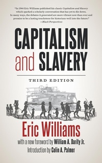 Abbildung von: Capitalism and Slavery - The University of North Carolina Press