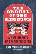 Cover: The Ordeal of the Reunion - The University of North Carolina Press