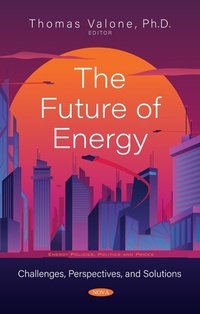 Enlarge image Cover: Future of Energy: Challenges, Perspectives, and Solutions - Nova Science Publishers Inc