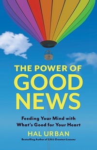 Enlarge image Cover: The Power of Good News - Berrett-Koehler Publishers