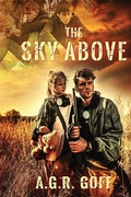 Cover: The Sky Above - A.G.R. Goff