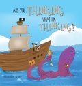 Cover: Are You Thinking What I'm Thinking? - FriesenPress