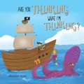 Cover: Are You Thinking What I'm Thinking? - FriesenPress