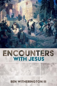 Enlarge image Cover: Encounters with Jesus - Wipf & Stock Publishers