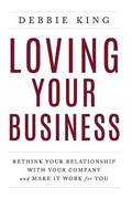 Cover: Loving Your Business - Lioncrest Publishing
