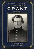 Cover: Personal Memoirs of Ulysses S. Grant Volume 1 - Cgr Publishing