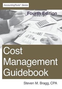 Abbildung von: Cost Management Guidebook - Accountingtools, Inc.