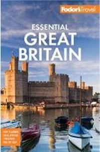 Abbildung von: Fodor's Essential Great Britain - Fodor's Travel Publications Inc.,U.S.