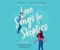 Cover: Love Songs for Skeptics - Dreamscape Media