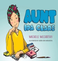 Enlarge image Cover: Aunt Ida Clare - Elk Lake Publishing Inc