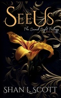 Cover: See Us - Shan L Scott