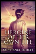 Cover: Heroine of Her Own Life - Blurb