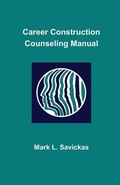 Cover: Career Construction Counseling Manual - Mark L. Savickas