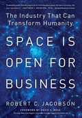 Cover: Space Is Open For Business - Robert Jacobson
