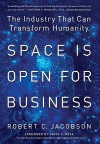 Enlarge image Cover: Space Is Open For Business - Robert Jacobson