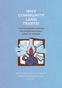 Enlarge image Cover: Why Community Land Trusts? - Terra Nostra Press