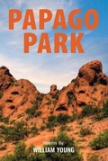 Cover: Papago Park - William Young