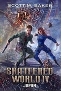 Cover: Shattered World IV - Scott M. Baker