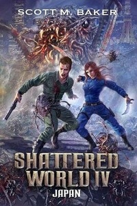 Enlarge image Cover: Shattered World IV - Scott M. Baker