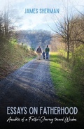 Cover: Essays on Fatherhood - Clay Bridges Press
