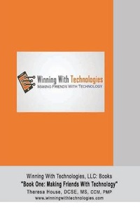Enlarge image Cover: Winning With Technologies, LLC - Winning with Technologies, LLC: Book One