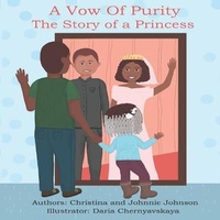 Enlarge image Cover: A Vow of Purity - Christina & Johnnie Johnson