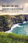 Cover: Diary of an Irish Grandma - AUTHORHOUSE
