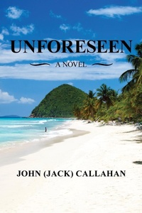 Enlarge image Cover: Unforeseen - AUTHORHOUSE