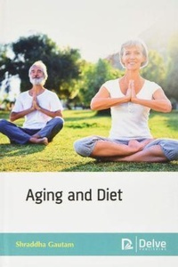 Enlarge image Cover: Aging and Diet - Arcler Education Inc