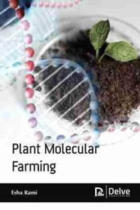 Abbildung von: Plant Molecular Farming - Arcler Education Inc