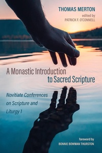 Enlarge image Cover: A Monastic Introduction to Sacred Scripture - Wipf & Stock Publishers