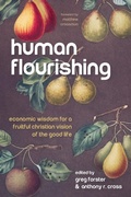 Cover: Human Flourishing - Wipf & Stock Publishers