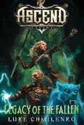 Cover: Legacy of the Fallen - Luke Chmilenko