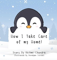 Abbildung von: How I Take Care of my Home - Reshmi Chandra