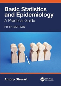 Enlarge image Cover: Basic Statistics and Epidemiology - CRC Press