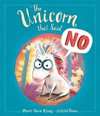 Abbildung von: The Unicorn That Said No - Templar Books