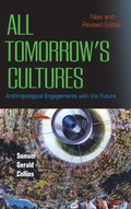 Cover: All Tomorrow's Cultures - Berghahn Books