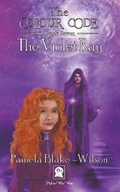 Cover: The Violet Ray - Pick-a-WooWoo Pty Ltd