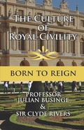 Cover: The Culture of Royal Civility - Greatness University Publishers