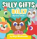 Cover: Silly gifts for Billy - Alicja Wieckowska