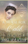 Cover: A Nurse for Caleb - Pls Bookworks