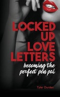 Cover: Locked Up Love Letters - Freebird Publishers
