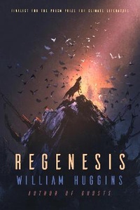 Enlarge image Cover: Regenesis - Homebound Publications