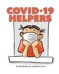 Cover: COVID-19 HELPERS - John F Blair Publisher