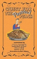 Cover: Quest For The Pastried Peach - Metamorphic Press