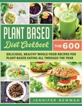 Cover: Plant-Based Diet Cookbook - Jennifer Newman