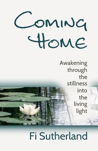 Enlarge image Cover: Coming Home - The ISIS School of Holistic Health